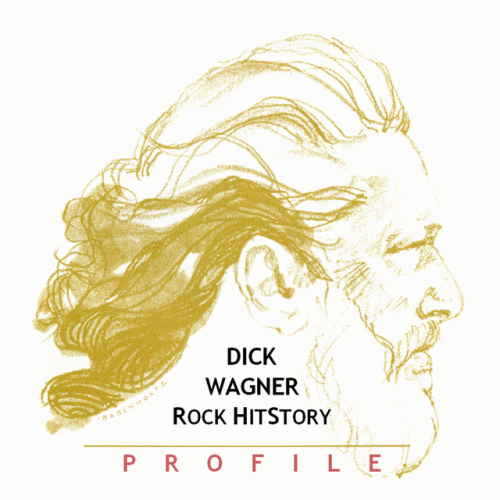 Dick Wagner : Rock Hitstory